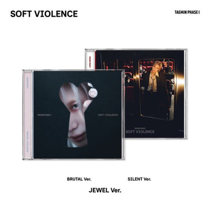 TAEMIN (SHINee) - PHASE I : Soft Violence (JEWEL Ver.)