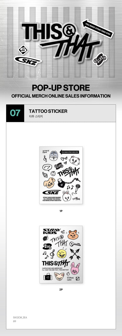 (+ Gift) Stray Kids - [[THIS & THAT] POP-UP MD] TATTOO STICKER