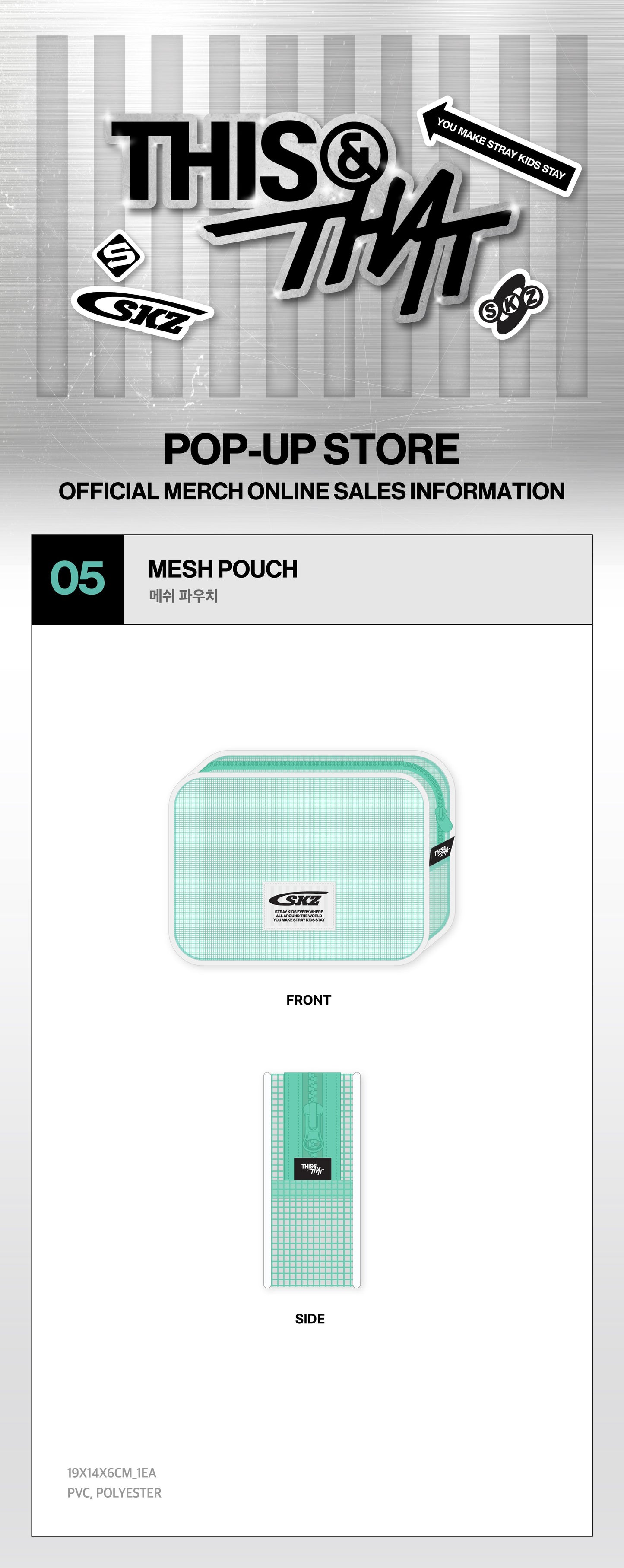 (+ Gift) Stray Kids - [[THIS & THAT] POP-UP MD] MESH POUCH