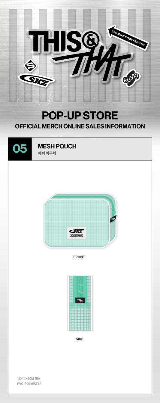 (+ Gift) Stray Kids - [[THIS & THAT] POP-UP MD] MESH POUCH